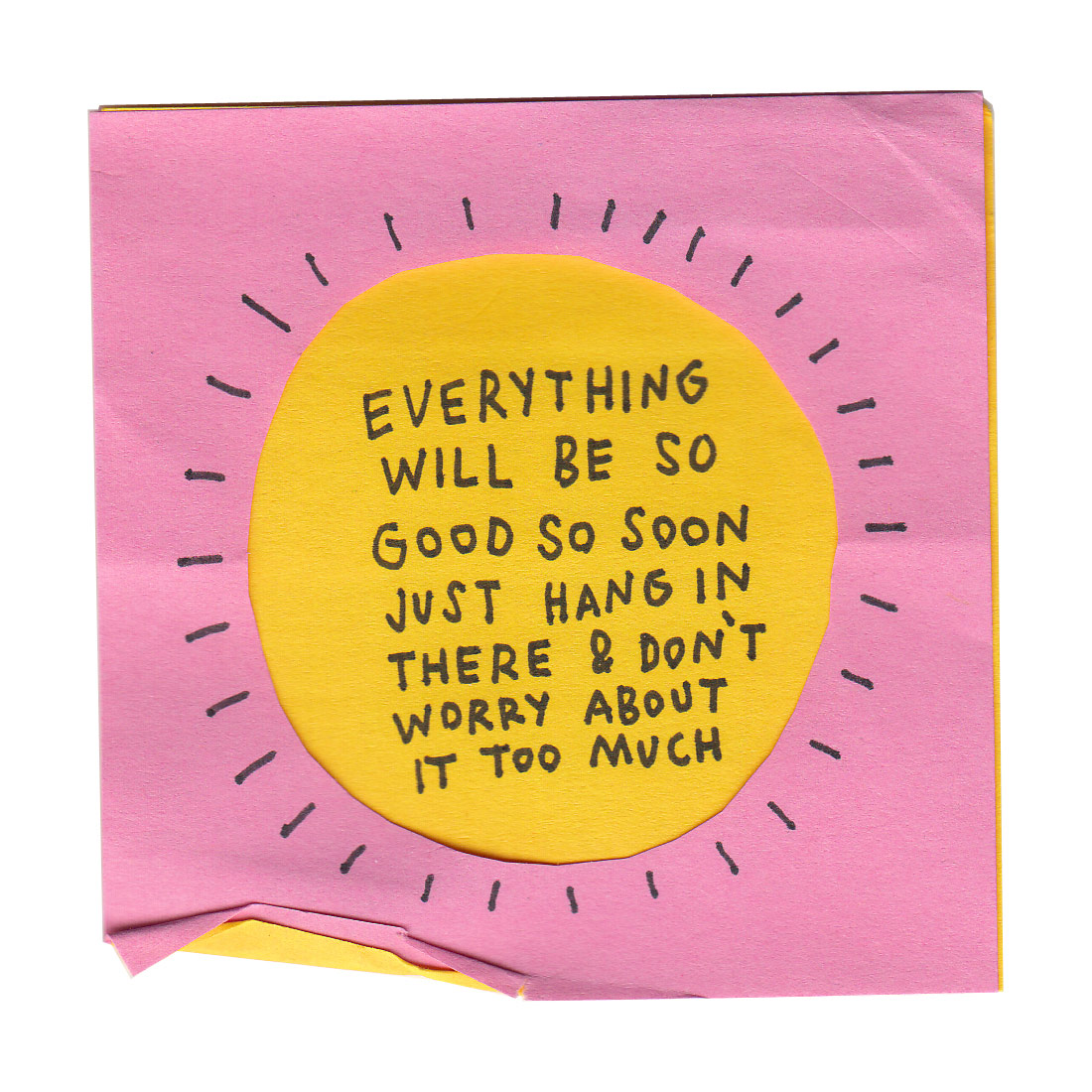 Overtly Positive Post-it Note
