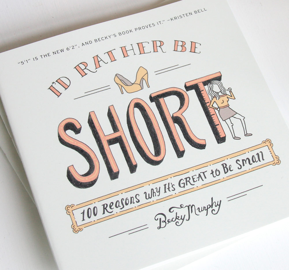 cover of I’d Rather Be Short