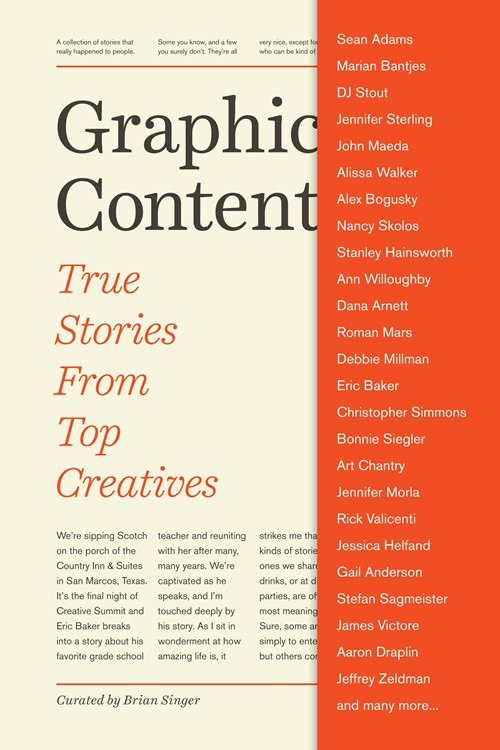 Graphic Content: True Stories from Top Creatives
