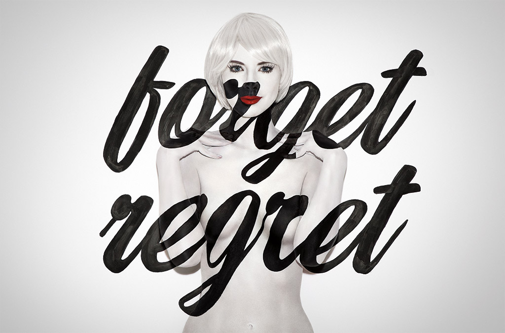 forget regret