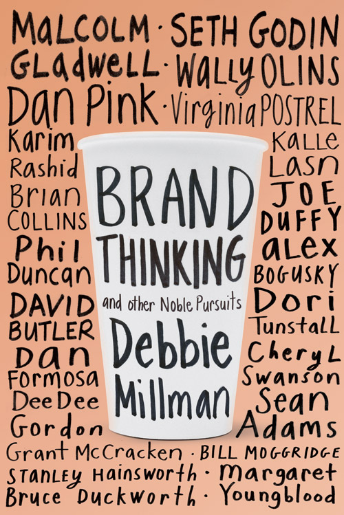 Cover of Brand Thinking and Other Noble Pursuits